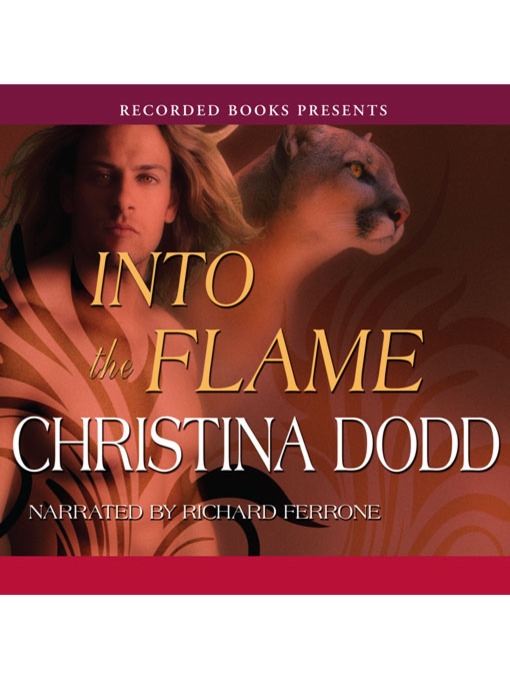 Title details for Into the Flame by Christina Dodd - Available